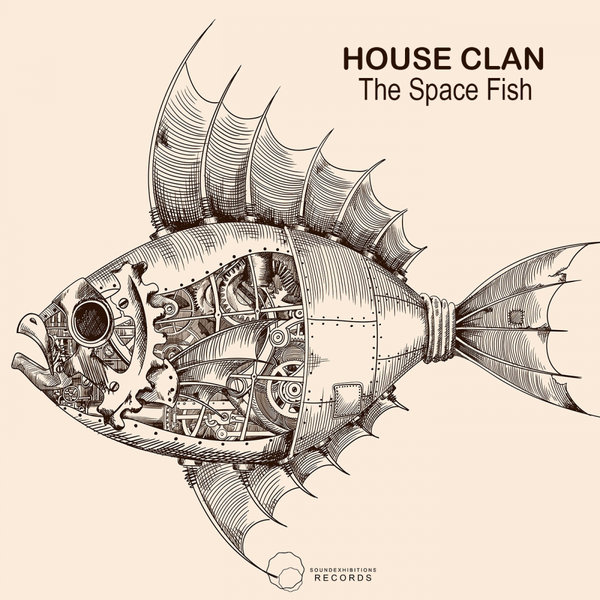 House Clan - THE SPACE FISH [SE761]